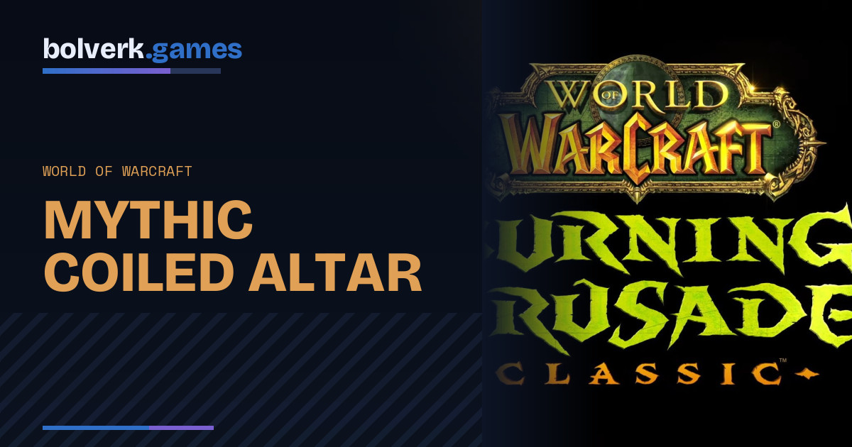 WoW: Blizzard Nerfs Mythic Coiled Altar Mid-Race to World First